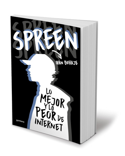 Spreen. Lo mejor y lo peor de internet / Spreen. The Best and the