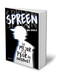 Spreen. Lo mejor y lo peor de internet / Spreen. The Best and the