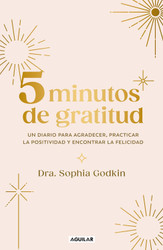 Diario 5 Minutos de gratitud / The 5-Minute Gratitude Journal