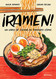 Ramen!: Un libro de cocina en formato comic (Spanish Edition)