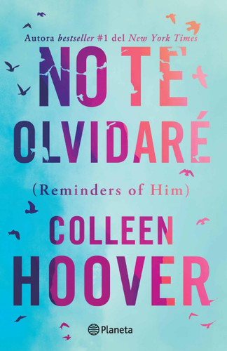 No te olvidare / Reminders of Him (Spanish Version)