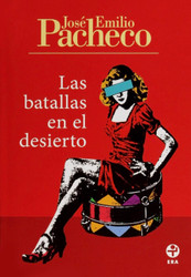 Las batallas en el desierto (Spanish Version).