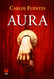 Aura (Spanish Edition).
