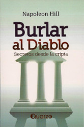 Burlar al diablo: Secretos desde la cripta [Spanish Edition]