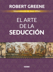 El arte de la seduccion (Spanish Version)