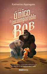 El onico e incomparable Bob (Spanish Version)