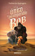 El onico e incomparable Bob (Spanish Version)