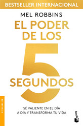 El poder de los 5 segundos [Spanish Edition]