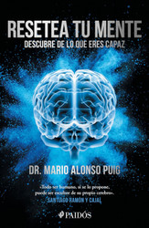 Resetea tu mente: Descubre de lo que eres capaz / Reset Your Mind: