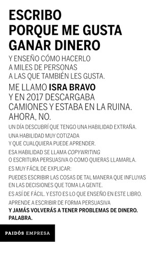 Escribo porque me gusta ganar dinero [Spanish Edition]