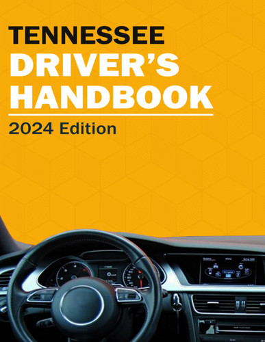 Tennessee Drivers Handbook - Tennessee Drivers License Manual