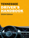 Tennessee Drivers Handbook - Tennessee Drivers License Manual