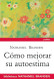 Como mejorar su autoestima (Spanish Edition)