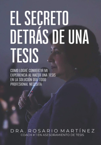El secreto detras de una tesis