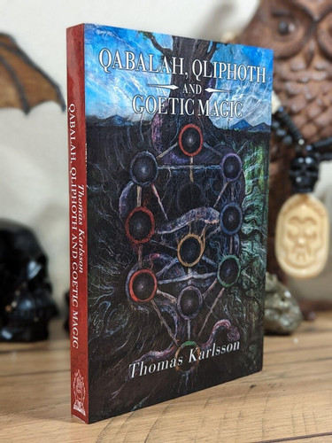 Qabalah Qliphot and Goetic Magic
