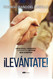 Levantate!: Principios verdades y promesas de Dios que alientan