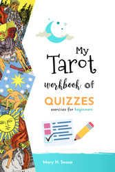 My Tarot Workbook of Quizzes: 222 exercises for beginners