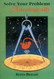 Solve Your Problems Astrologically