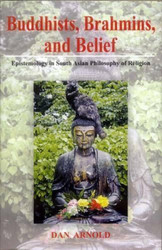 Buddhists Brahmins and Belief