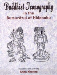 Buddhist Iconography in the Butsuzozui of Hidenobu