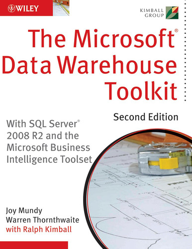 The Microsoft Data Warehouse Toolkit