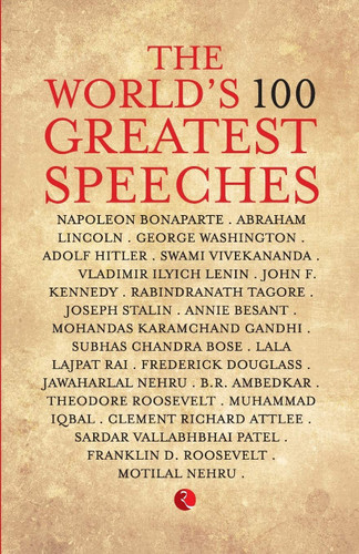 The World's 100 Greatest Speeches
