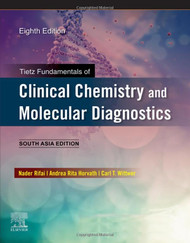 Tietz Fundamentals of Clinical Chemistry and Molecular Diagnostics