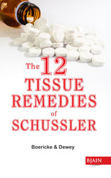 The Twelve Tissue Remedies of Schnssler