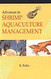 Advances in Shrimp Aquaculture Management