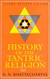 History of the Tantric Religion
