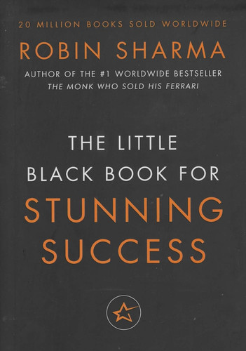 Little Black Book for Stunning Success+ Tools for Action Mastery