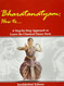 Bharatanatyam: How To: A Step-by Step Approach To Learn The Classical