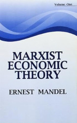 Marxist Economic Theory (2 Vols.)