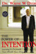 The Power of Intention by Dyer Dr. Wayne W. (2005) Paperback