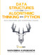 Data Structure and Algorithmic Thinking with Python: Data Structure