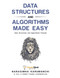 Data Structures and Algorithms Made Easy: Data Structures and
