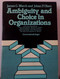Ambiguity and Choice in Organizations