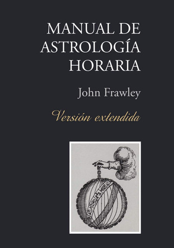 Manual de Astrolog+¡a Horaria - Version extendida