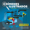 Crimenes ilustrados / Illustrated Crimes (Spanish Edition)