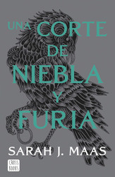 Una corte de niebla y furia. Nueva presentacion: Una corte de rosas y