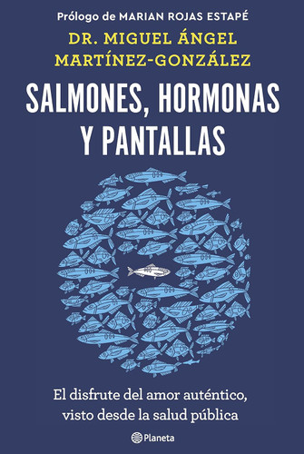Salmones hormonas y pantallas Salmones hormonas y pantallas