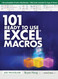 101 Ready To Use Microsoft Excel Macros (101 Excel Series)