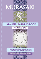 Murasaki: Japanese Learning Book - Beginner A1: From zero and Step by