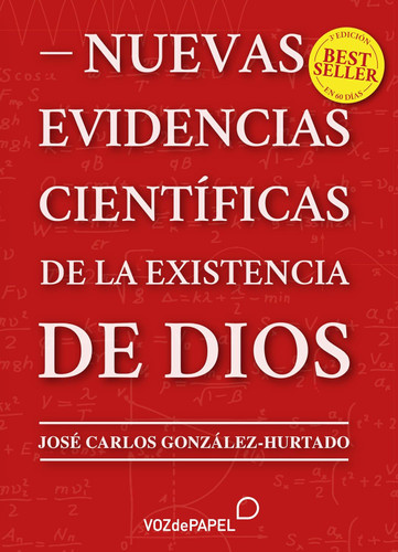 Nuevas evidencias cientificas de la existencia de Dios