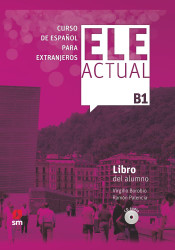 ELE ACTUAL B1. Libro del alumno (Spanish Edition)
