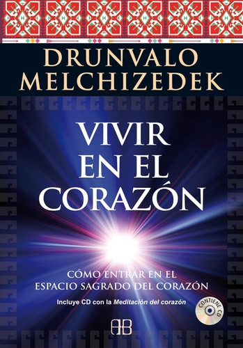 Vivir en el Corazon