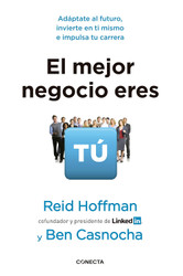El mejor negocio eres tu: Adaptate al Futuro (Spanish Edition)