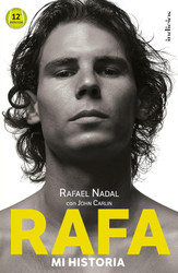 Rafa mi historia [Spanish Edition]