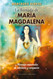 La llamada de Mar?ía Magdalena