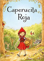 Caperucita roja (Spanish Version)